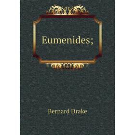 

Книга Eumenides;