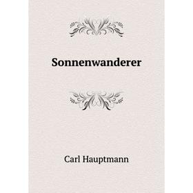 

Книга Sonnenwanderer