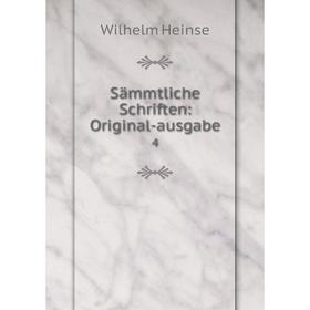 

Книга Sämmtliche Schriften: Original-ausgabe 4