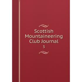 

Книга Scottish Mountaineering Club Journal 3