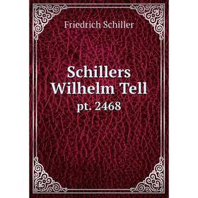 

Книга Schillers Wilhelm Tell pt. 2468