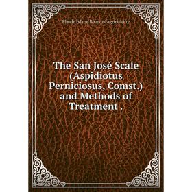 

Книга The San José Scale (Aspidiotus Perniciosus, Comst.) and Methods of Treatment