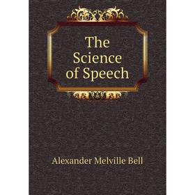 

Книга The Science of Speech