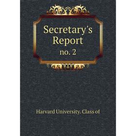 

Книга Secretary's Report no. 2