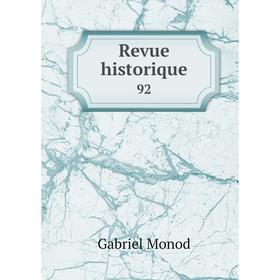 

Книга Revue historique 92