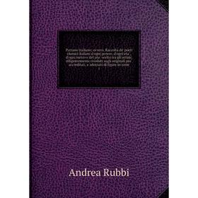 

Книга Parnaso italiano; ovvero, Raccolta de' poeti classici italiani d'ogni genere, d'ogni età, d'ogni metro e del più scelto tra gli ottimi, dilige