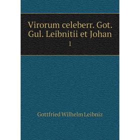 

Книга Virorum celeberr. Got. Gul. Leibnitii et Johan 1