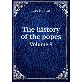 

Книга The history of the popes Volume 9