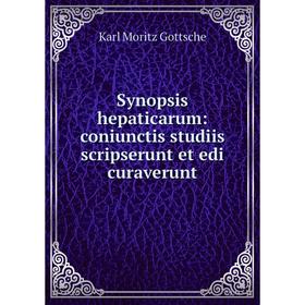 

Книга Synopsis hepaticarum: coniunctis studiis scripserunt et edi curaverunt