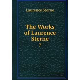 

Книга The Works of Laurence Sterne 7