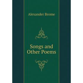 

Книга Songs and Other Poems