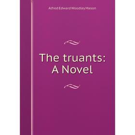 

Книга The truants: A Novel