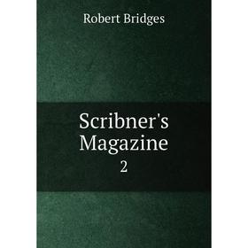 

Книга Scribner's Magazine 2