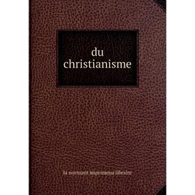 

Книга Du christianisme