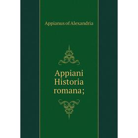 

Книга Appiani Historia romana