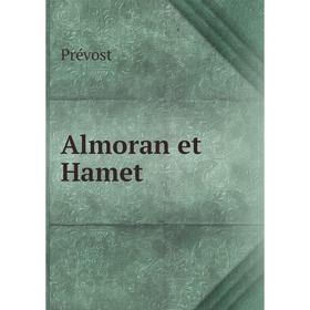 

Книга Almoran et Hamet