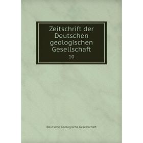 

Книга Zeitschrift der Deutschen geologischen Gesellschaft 10