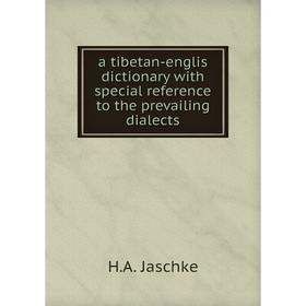 

Книга A tibetan-englis dictionary with special reference to the prevailing dialects