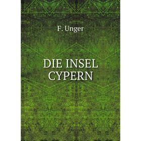 

Книга Die insel cypern