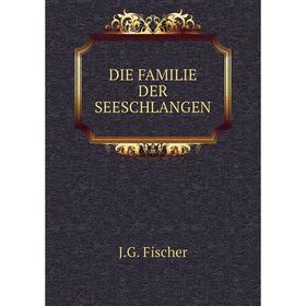 

Книга Die familie der seeschlangen