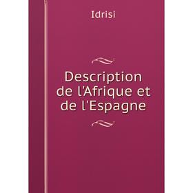 

Книга Description de l'Afrique et de l'Espagne