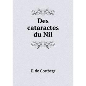

Книга Des cataractes du Nil