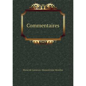 

Книга Commentaires