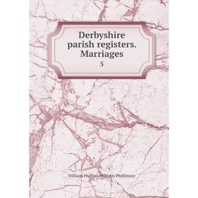

Книга Derbyshire parish registers. Marriages 5