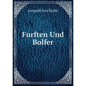 

Книга Furften Und Bolfer
