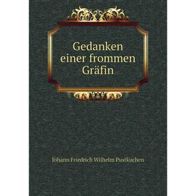 

Книга Gedanken einer frommen Gräfin