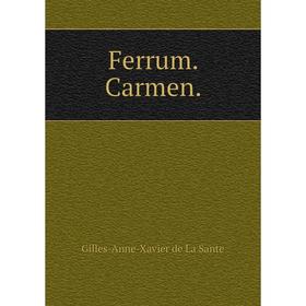 

Книга Ferrum. Carmen