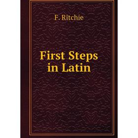

Книга First Steps in Latin
