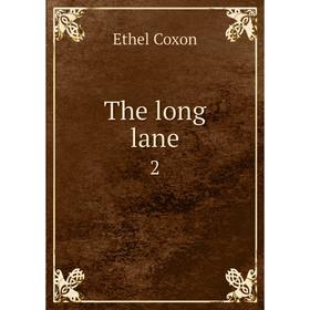 

Книга The long lane 2
