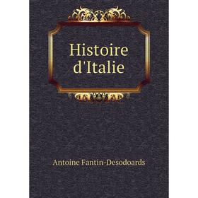 

Книга Histoire d'Italie