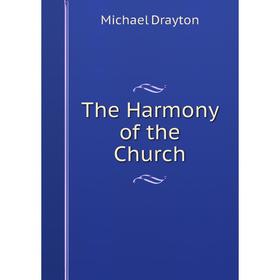 

Книга The Harmony of the Church