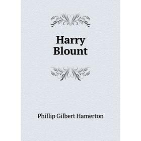 

Книга Harry Blount