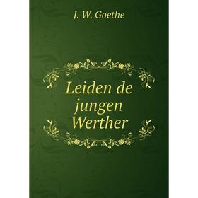

Книга Leiden de jungen Werther