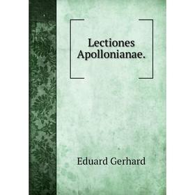 

Книга Lectiones Apollonianae