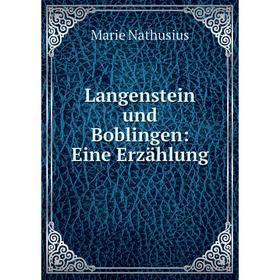 

Книга Langenstein und Boblingen: Eine Erzählung