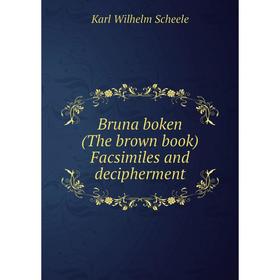 

Книга Bruna boken (The brown book) Facsimiles and decipherment