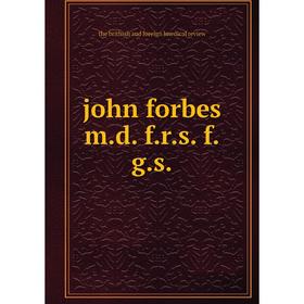 

Книга john forbes m. d. f. r. s. f. g. s.