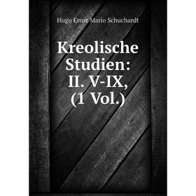 

Книга Kreolische Studien: II. V-IX, (1 Vol.)