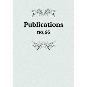 

Книга Publications no.66