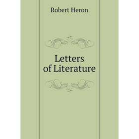 

Книга Letters of Literature