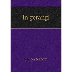 

Книга In gerangl. Simon Nepom