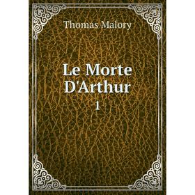 

Книга Le Morte D'Arthur1