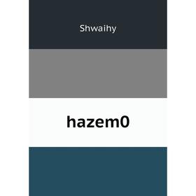 

Книга Hazem0. Shwaihy