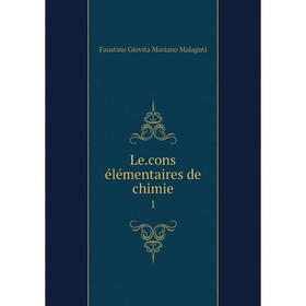 

Книга Lecons élémentaires de chimie 1