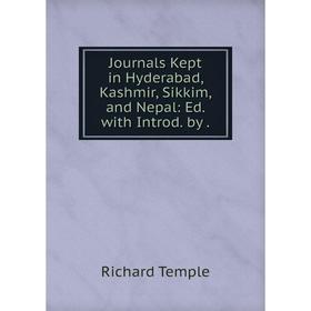 

Книга Journal s Kept in Hyderabad, Kashmir, Sikkim, and Nepal