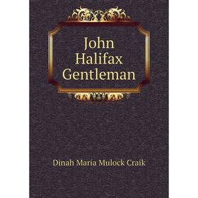 

Книга John Halifax Gentleman